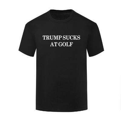 New Trump Sucks At Golf Fitness T-shirt Printed T-shirt Men's and Women's Short Sleeved High Quality Men's Clothing
