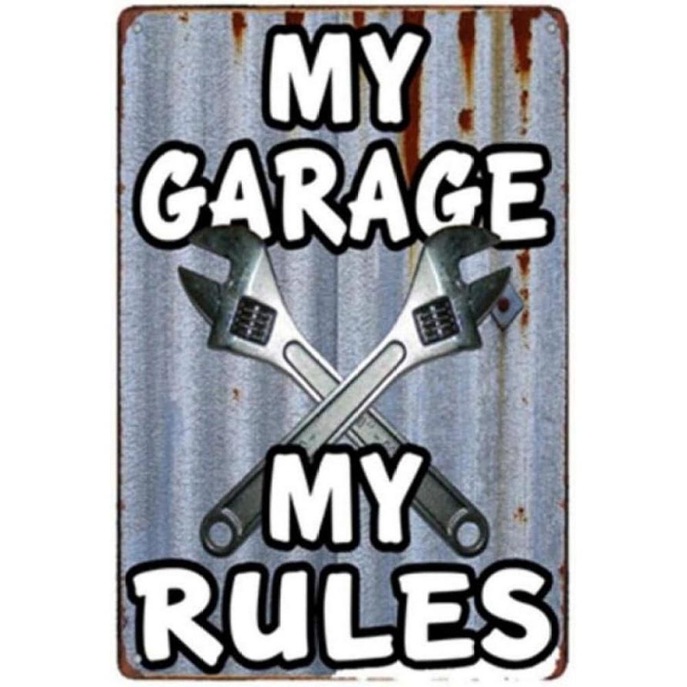 My Garage My Rules Metal Tin Signs Vintage Posters Plate Wall Decor for Garage Repair Shop Bars Cafe Clubs Pubs Retro Decoration