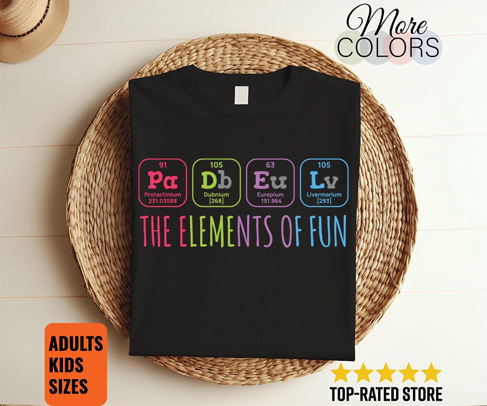 Padel The Elets of Fun Periodic Table Paddle Tennis T-Shirt, Perfect Gift for Padel Game Sport Lover Shirt for Padel Players or Coach Tee 130