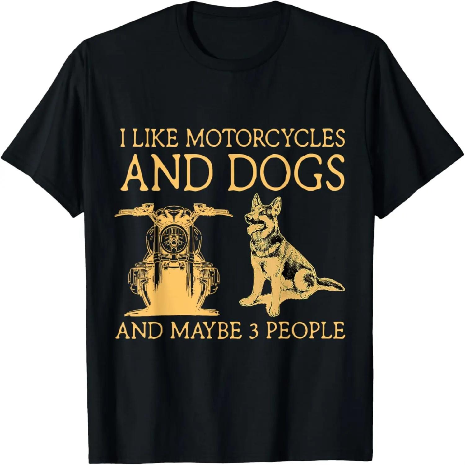

I Like Motorcycles And Dogs And Maybe 3 People T-Shirt XXXXXL різнокольоровий