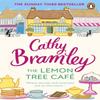 The Lemon Tree Cafe by Cathy Bramley Paperback Book 9780552172097