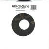 7inch Record 79.5 - Boy Don't Be Afraid / I Stay, You S BC06245 Big Crown Recor 2018 US Soul/Funk