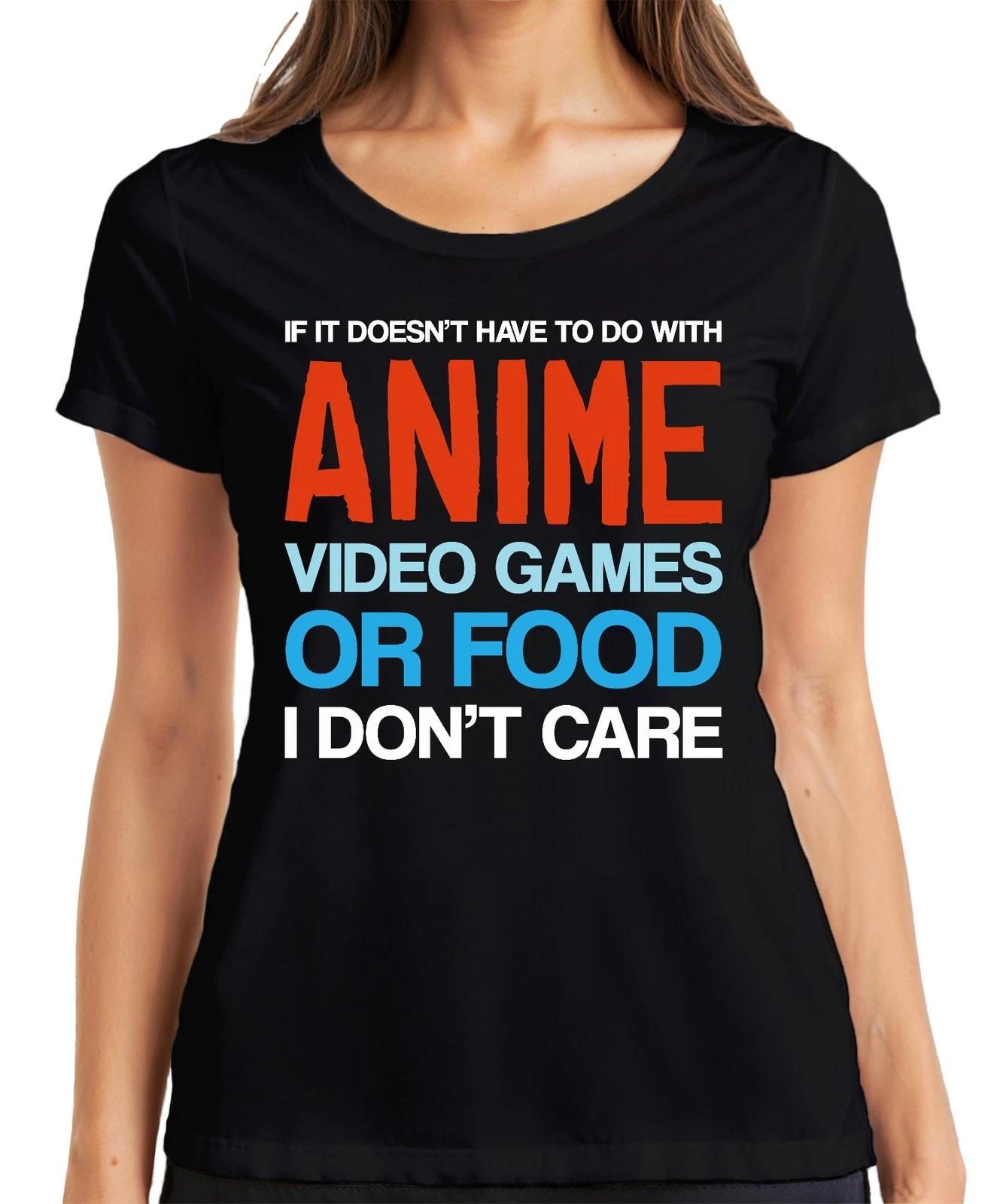 IF IT DOESN T HAVE TO DO WITH ANIME VIDEO GAMES Gamer Nerd Fan Damen T-Shirt XL