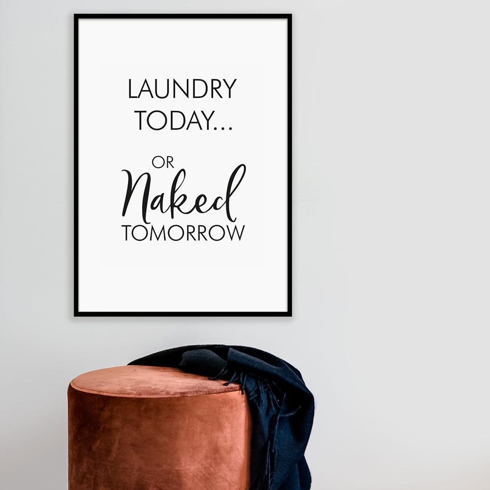 Wäsche heute oder morgen nackt Drucke Wäschezeichen Leitfaden Kunst Leinwand Malerei Druck Poster Waschküche Wandbild Dekor Kein Rahmen