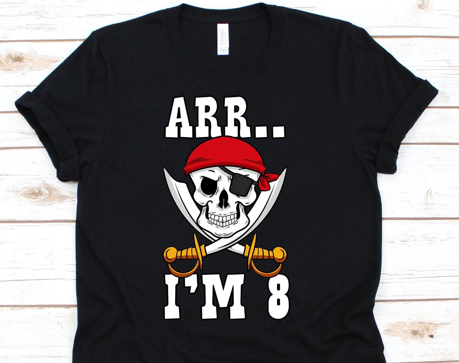 8th Birthday Shirt, 8th Birthday, Birthday Shirt, Birthday Gift, Pirate Birthday Shirt, 8th Birthday Boy Shirt, Pirate 3XL