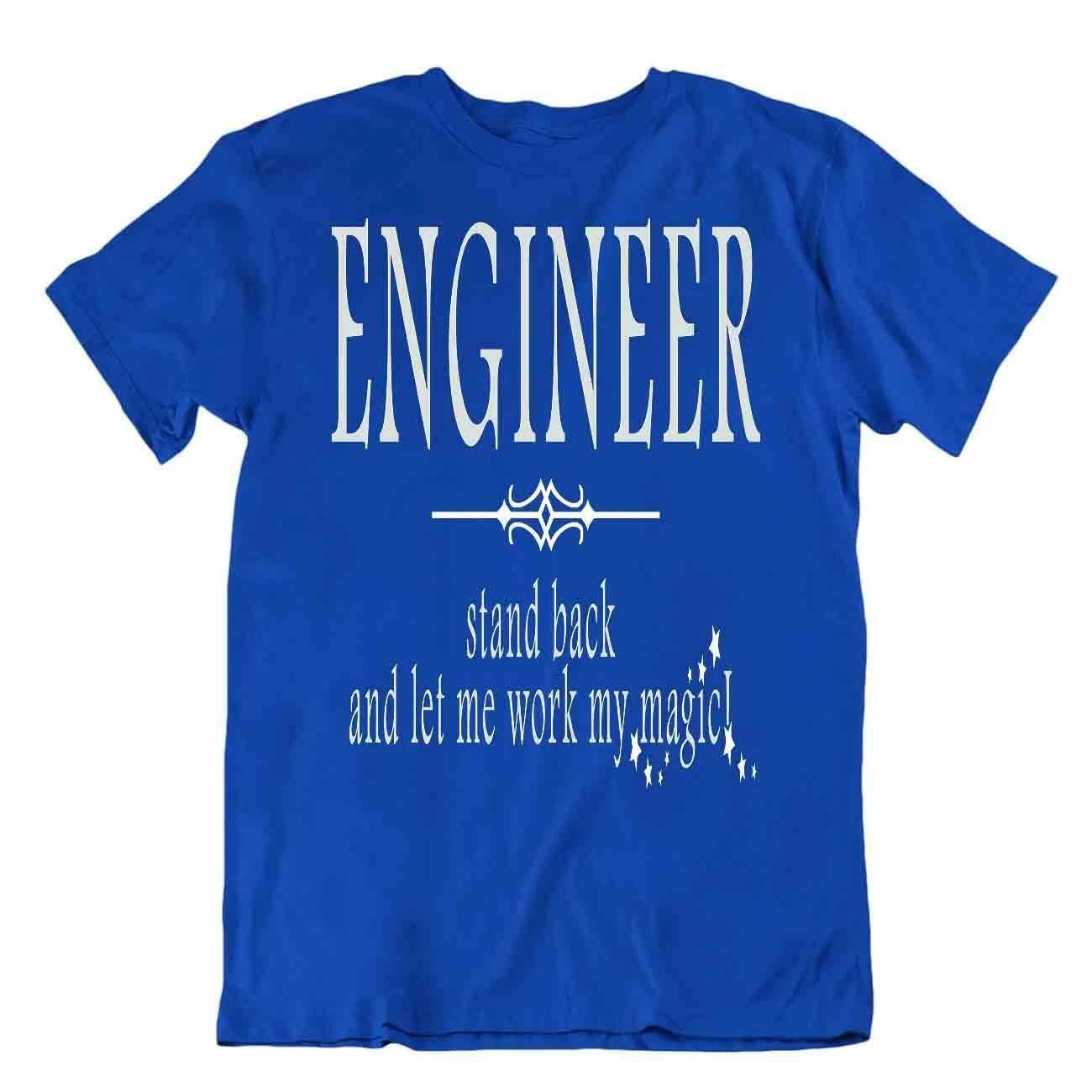Engineer Work By Magical Tshirt Casual Tee Novelty Science Shirt Homor T-Shirt XL