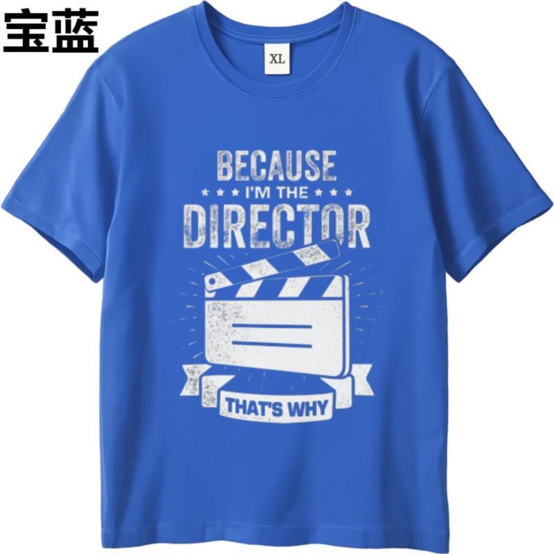 Minimalist Tshirt Summer top Printed Boys Oneck t shirt Cotton Teeshirt Because Im The Director Thats Why Comfort Unisex tops