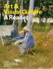The Art & Visual Culture: A Reader Book