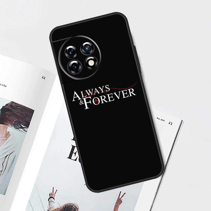 The Vampire Diaries Always Forever Case For OnePlus Nord CE 5 2 3 4 Lite N30 OnePlus 11 12 13 15 13T 13R 10T 12R 9 10 Pro Cover