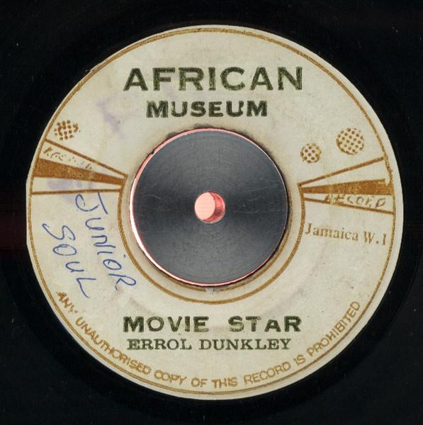 

7inch Record ERROL DUNKLEY - Movie Star none African Museum 1973 Jamaica Reggae, Ska & Dub Used