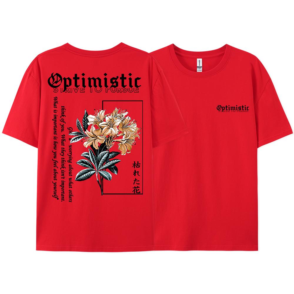 Optimistic Strive To Porsue Harajuku Flower Printing Men Women Tshirt Oversized Loose T Shirts Cotton Short Sleeve Hip Hop Tees