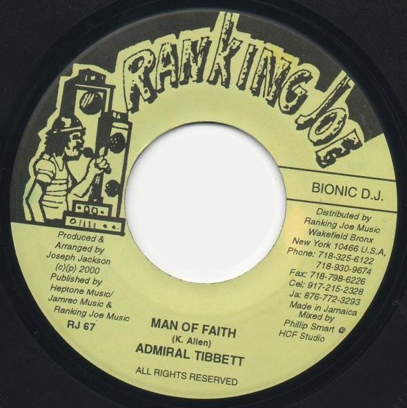 7inch Record ADMIRAL TIBET - Man Of Faith RJ67 Ranking Joe Mus 2000 US Reggae, Ska & Dub Used