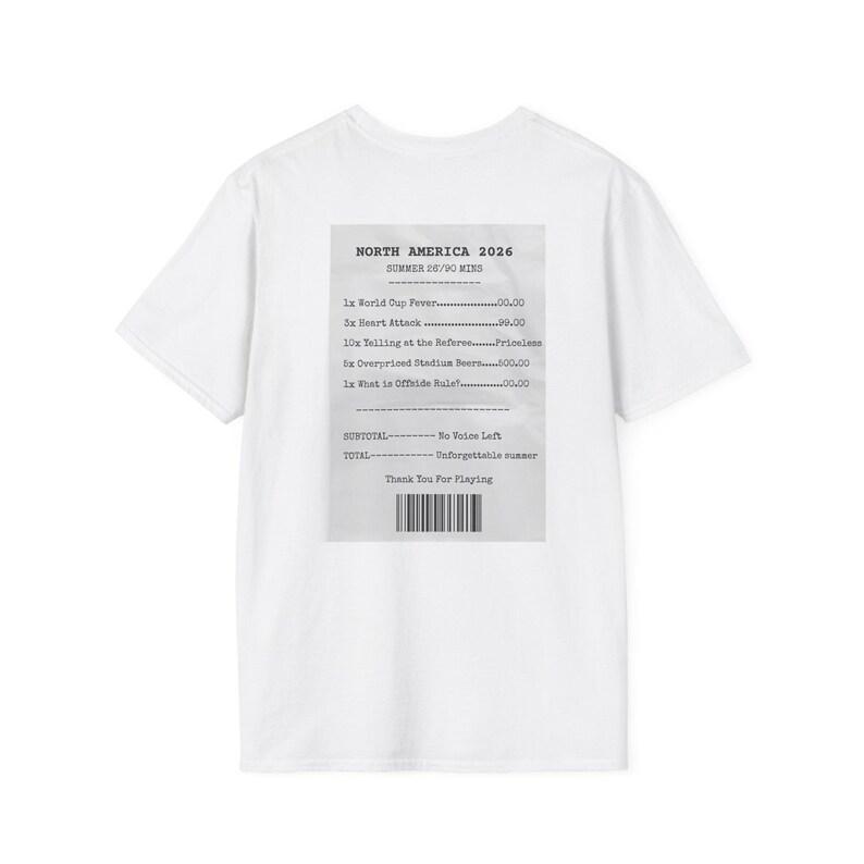Funny Soccer Receipt T-Shirt: World Cup 2026 Fan Tee (North America) S