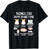 Dinge, die ich in meiner Freizeit tue Hamsterbesitzer Hamsterliebhaber Geschenk Unisex T-Shirt