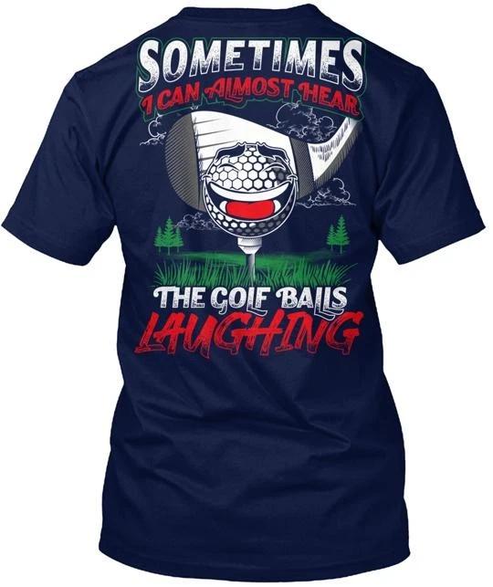 

Golf Balls Laughing TTshirt Made in the USA Size S to 5XL 2XL