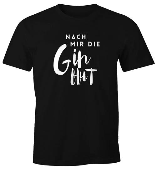 Men s T-Shirt After Me The Ginflut Gin Gin Saying Fun Shirt Party Shirt- L