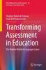 The Transforming Assessment In Education : The Hidden World of Language Games : 10 Book