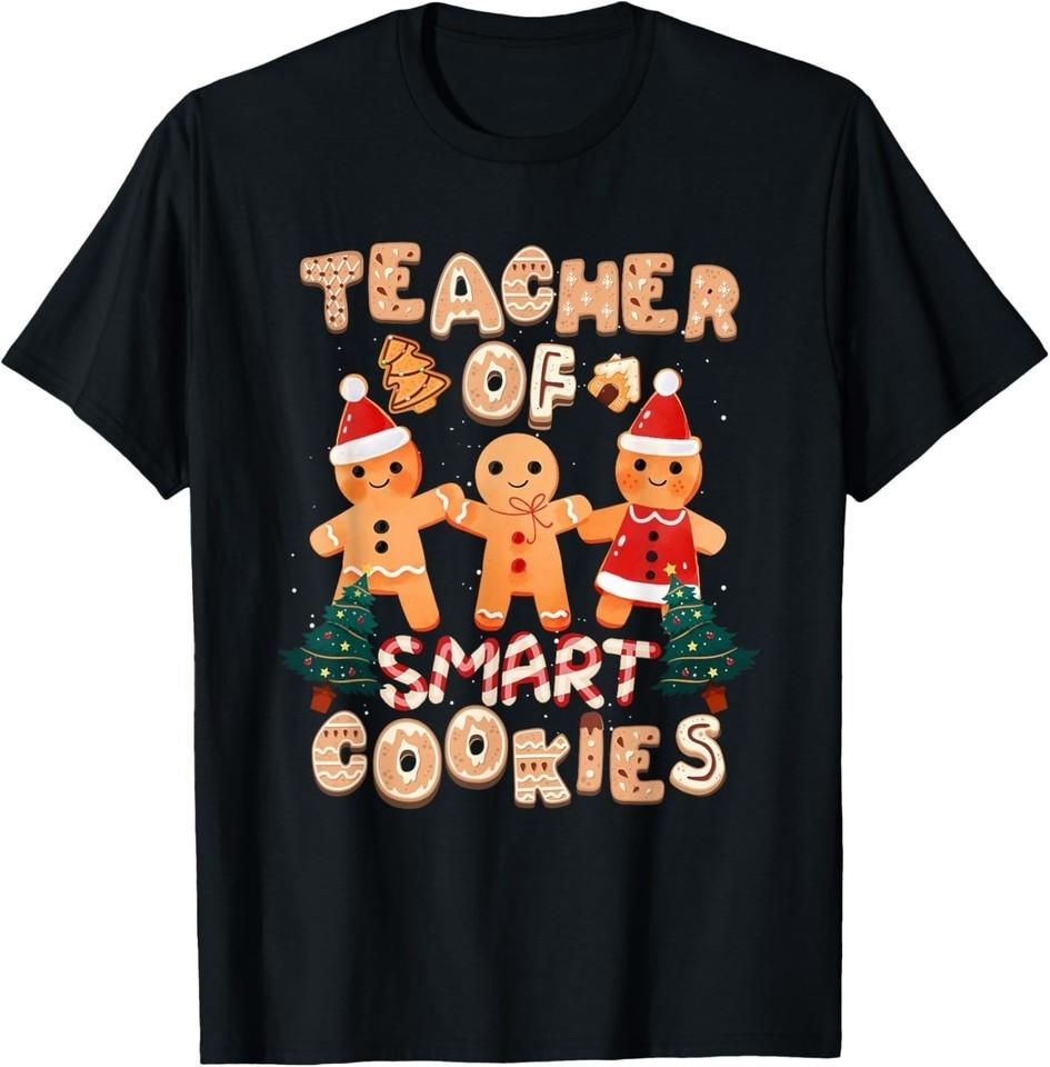 Christmas Teacher Cute Gingerbread Cookies Funny Holiday T-Shirt UNISEX S-3XL M