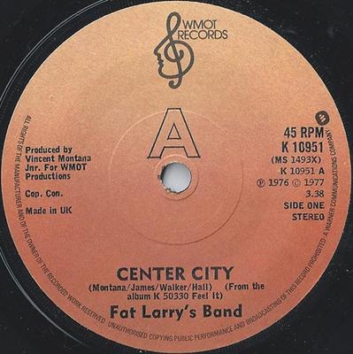 7inch Record FAT LARRY'S BAND - Center City K10951 WMOT Records 1977 UK Soul/Funk Used