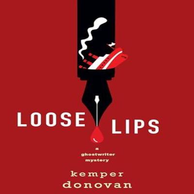 Loose Lips by Kemper Donovan Hardback Book 9781496744548