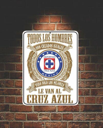 The Best Go to Cruz Azul Football Mexico Aluminum SignAluminum 20x30cm(7.8x11.8inch)