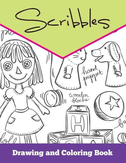 The Scribbles : Drawing and Coloring Book Book