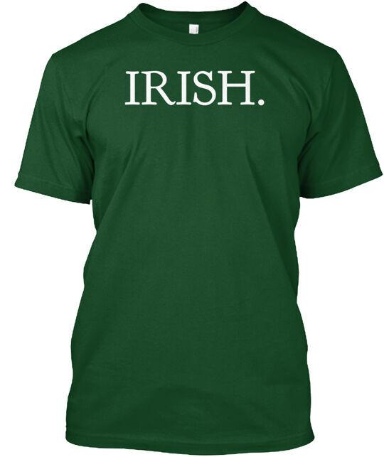 

Irish T-Shirt Made in the USA Size S to 5XL S
