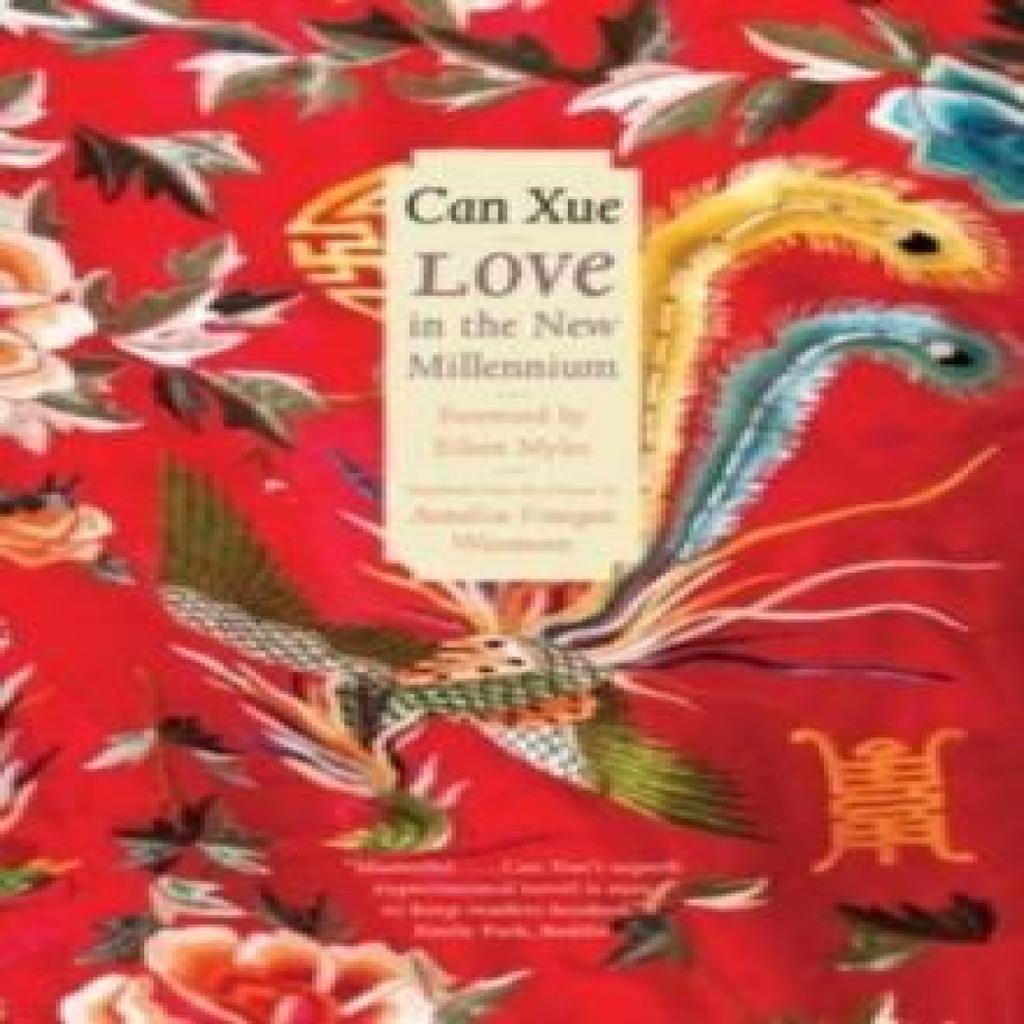 Love in the New Millennium by Can Xue Paperback Book 9780300278262