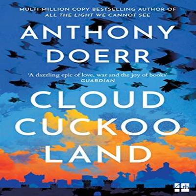 Cloud Cuckoo Land by Anthony Doerr Paperback Book 9780008478674