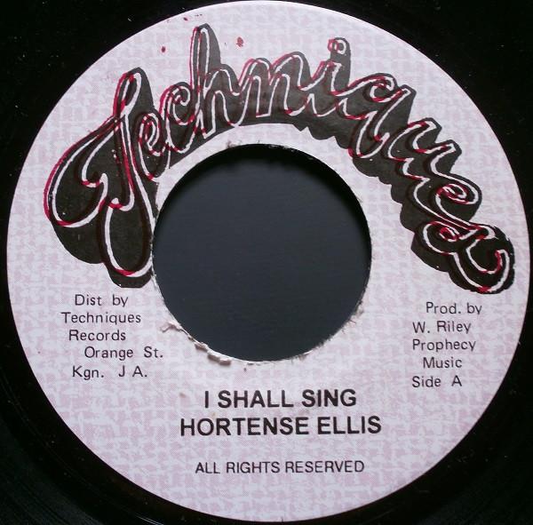 7inch Record HORTENSE ELLIS I Shall Sing NONE Techniques Jamaica Reggae Ska Dub Used