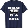 Chase Is A Race Street Racing Car T-Shirt for Men Women Car Lovers Casual Cotton Daily Four Seasons Tees Men Clothing Hentai