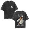 Der König des Pop Michael Jackson Vintage Washed T-Shirts Herren Damen Lässig Retro Baumwoll-T-Shirt Männlich Gothic Rock Übergroßes T-Shirt