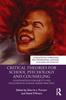 Kniha Critical Theories for School Psychology and Counseling : A Foundation for Equity and Inclusion In School-Based Practice