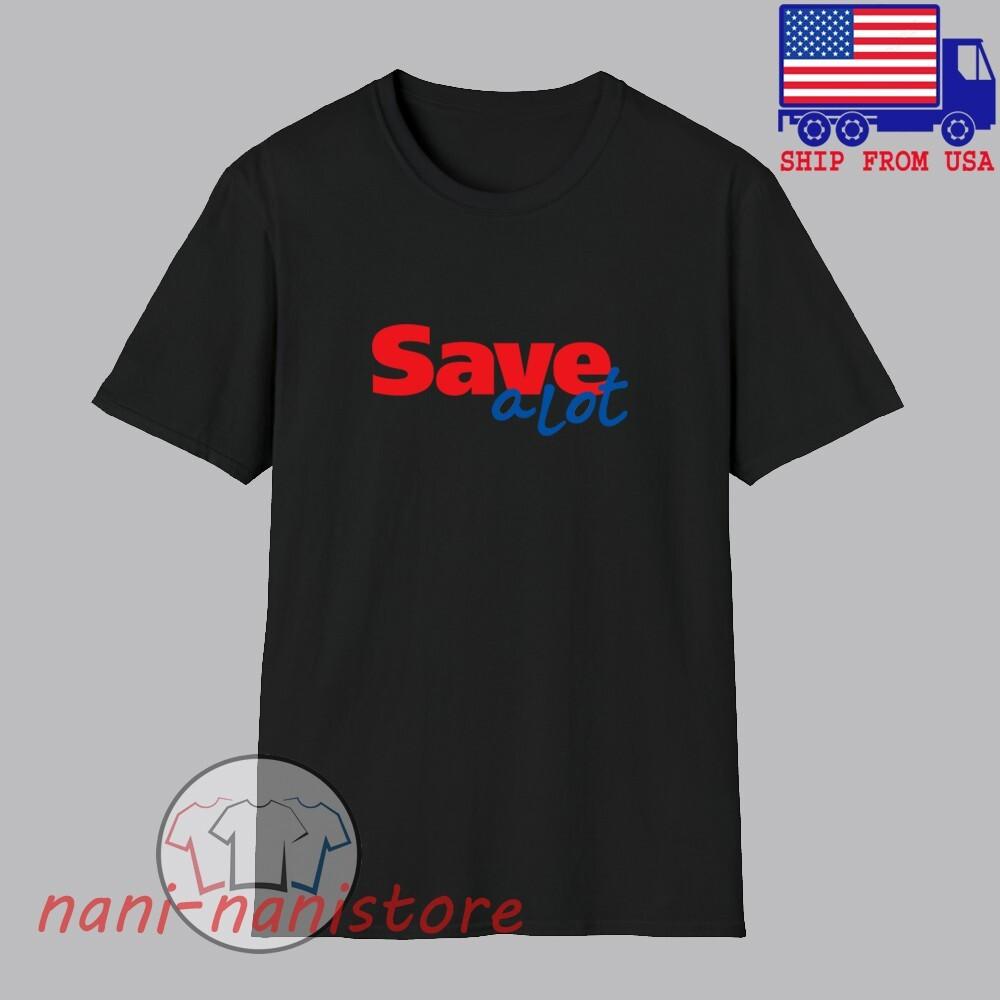 Save A Lot Retail Store Men#039;s Black Size S5XL Unisex T-Shirt S