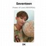 Seventeen Power of Love UNIVERSAL Official Photocard