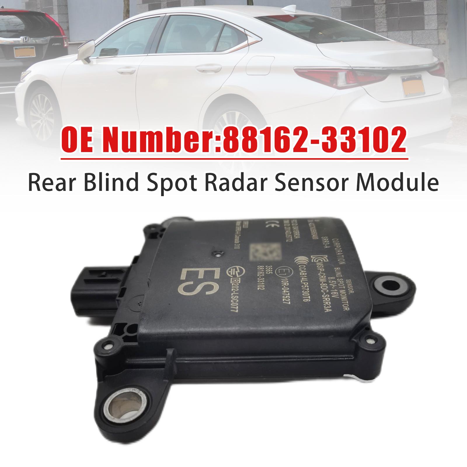 Rear Blind Spot Radar Sensor Module 88162-33102 For LEXUS ES350/300H 2019
