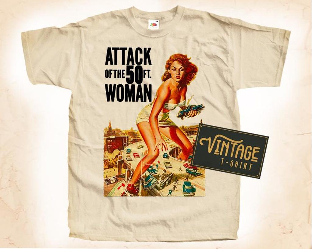 SALE Attack of 50 FT Woman T-Shirt Vintage Natural color Men's T-Shirt dtg Digital Print SIZES 5XL