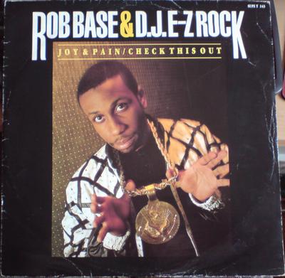 12inch Record ROB BASE & DJ E-Z ROCK - Joy & Pain / Check This Out SUPET143 Supreme Records 1989 UK Rap & Hip-Hop/R&B Used