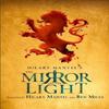 The Mirror and the Light by Ben Miles Paperback Book 9780008519506