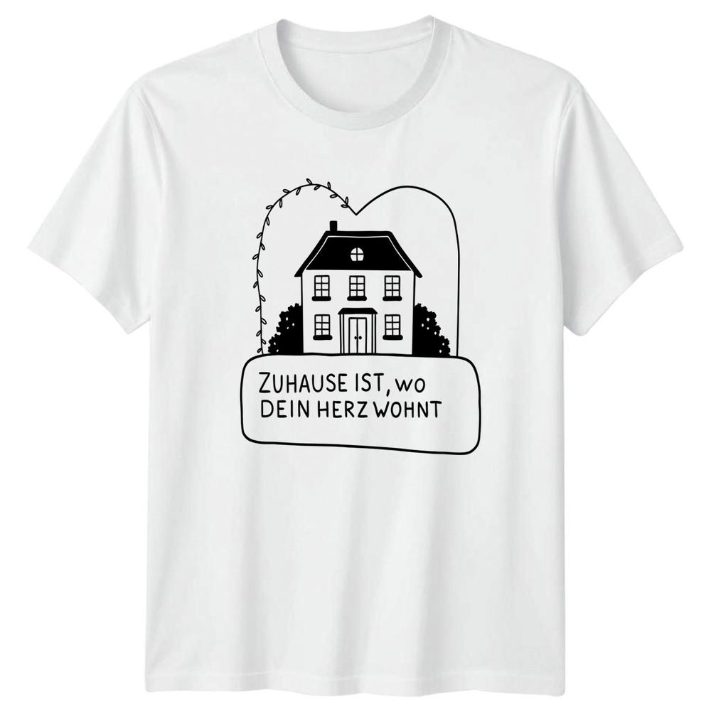 Zuhause Ist Wo Dein Herz Wohnt TShirt Home Decor Gift For Him And Her S