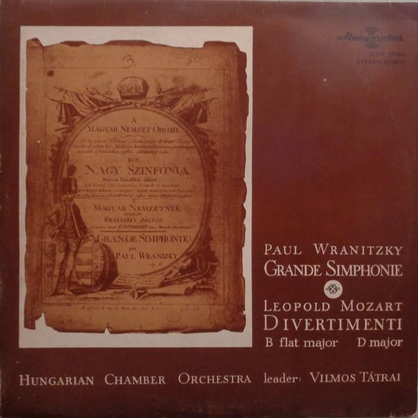 LP Record PAVEL VRANICK LEOPOLD MOZART  HU  Grande Simphonie  Divertimenti B F SLPX11656 Hungaroton 1973 Hungary Classical Used