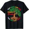 Our Roots Run Deep Our Love Runs Deeper Family Reunion 2025 T-Shirt