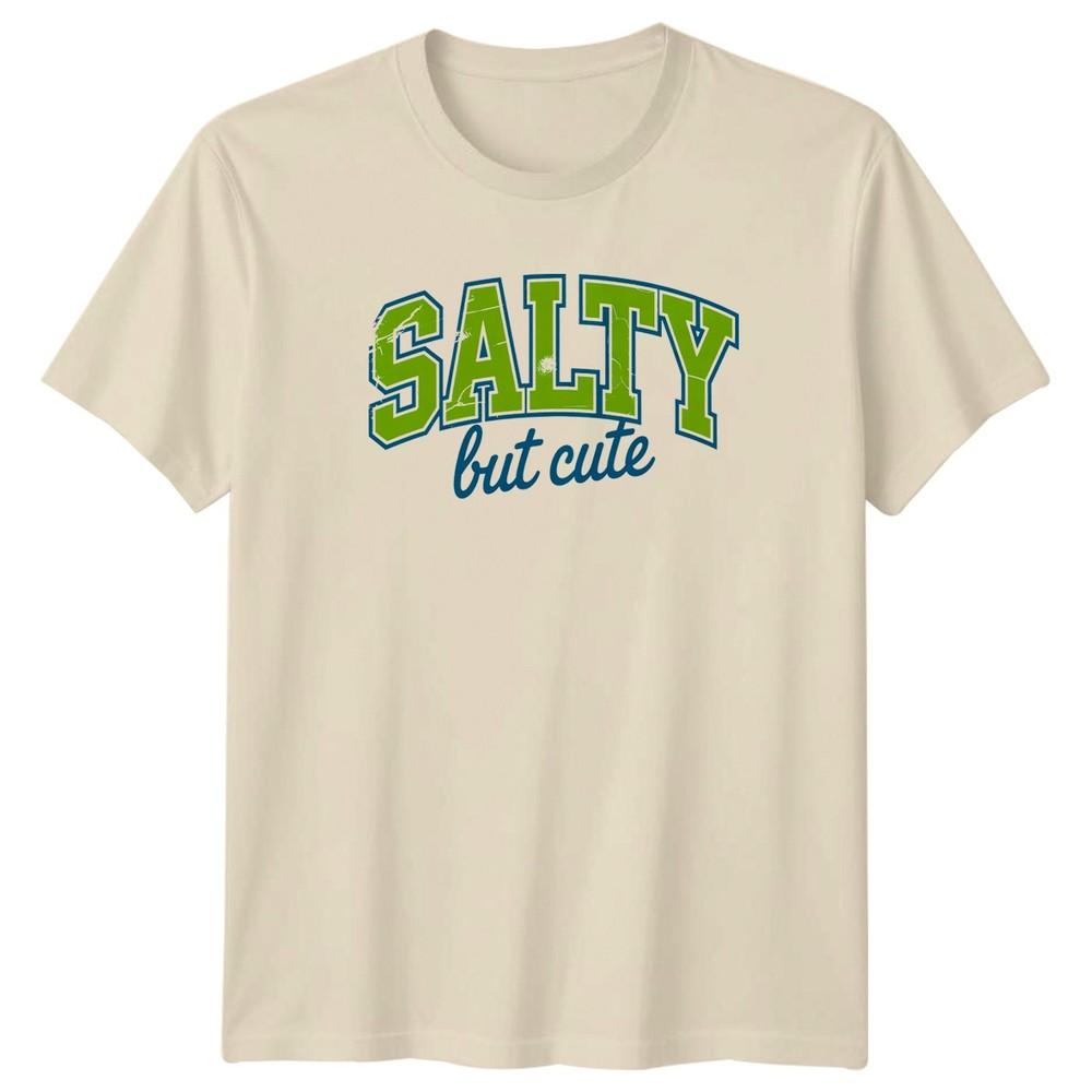Salty But Cute Unisexs TShirt Sassy Retro Personality Birthday Gift For Her