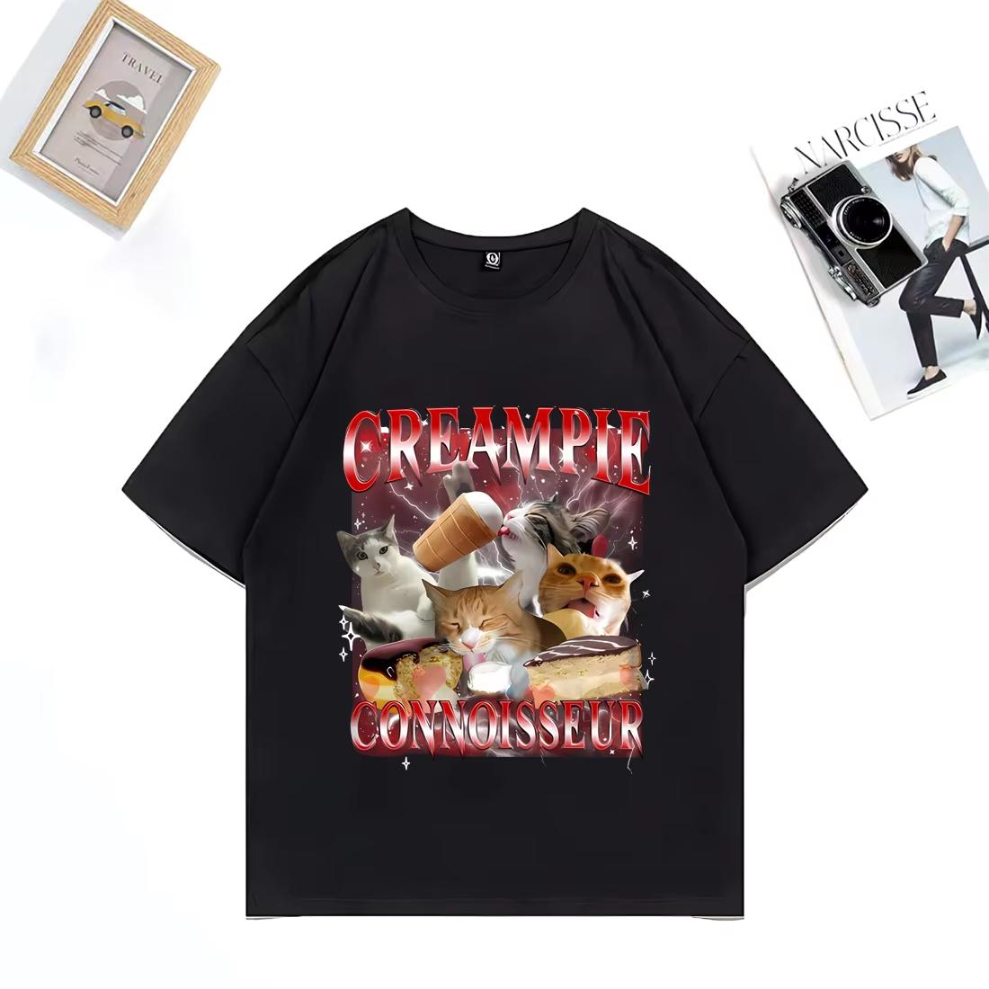 

Funny for Creampie Connoisseur Meme Graphics T Shirt Men s Woman Short Sleeve Vintage 100% Cotton Street Hip Hop Loose T-shirts S