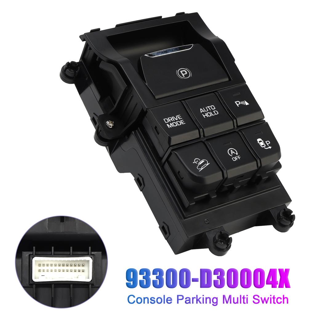 93300-D30004X Console Parking Multi Switch for Hyundai Tucson 2016-2021