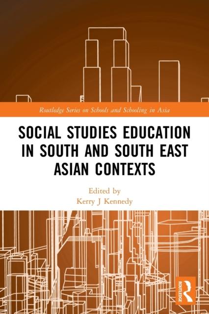 Книга Social Studies Education In South and South East Asian Contexts