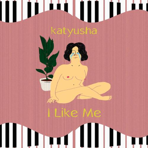 

CD KATYUSHA I Like Me PCD24678 PVINE 2017 Japan Obi Japanese PopRock