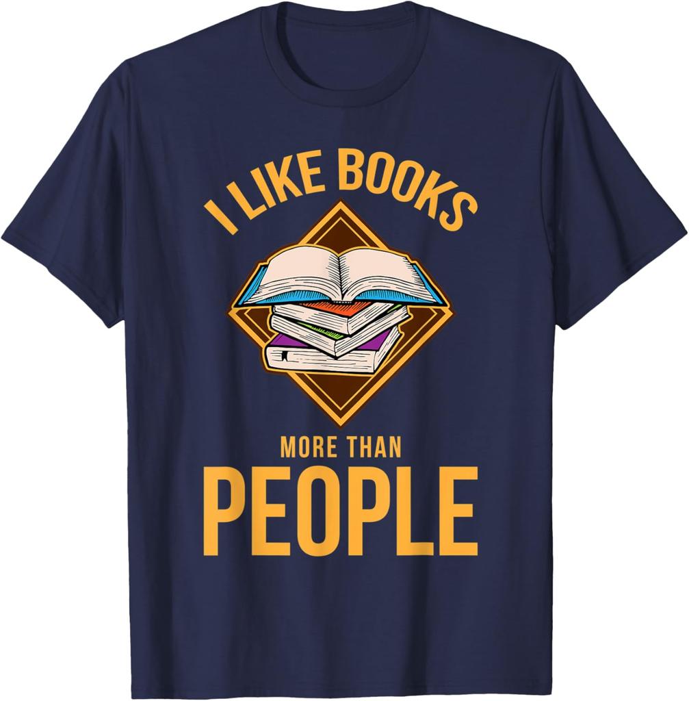 I Like Books More Than People Graphic Tee Casual Cotton Short Sleeve TShirt Reader Gift