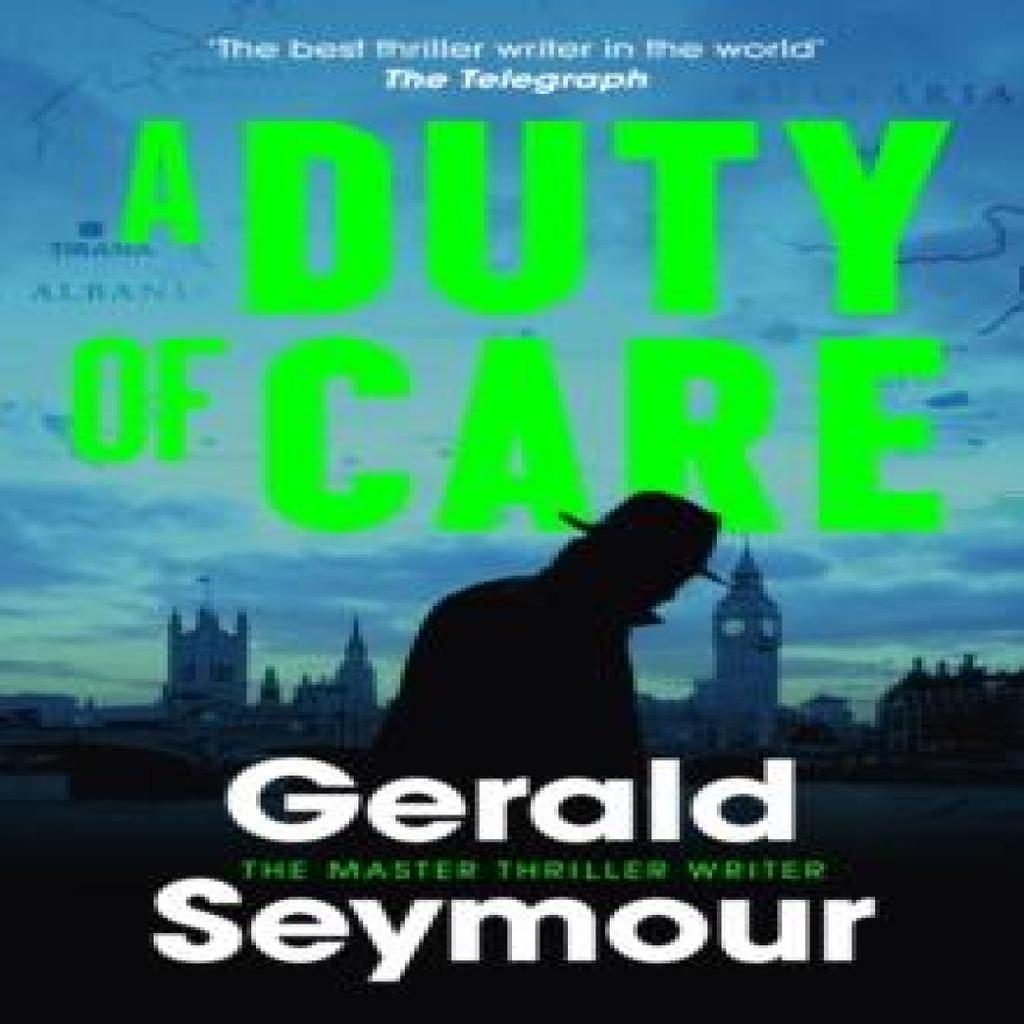 A Duty of Care by Gerald Seymour Paperback Book 9781399722056