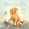 Bless Our Pets Hardback Book 9780802855466